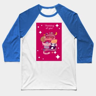 "Thinking of You" Cute Sloths cats and Panda Baseball T-Shirt